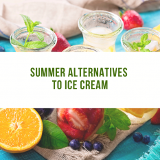 Summer alternatives to ice-cream